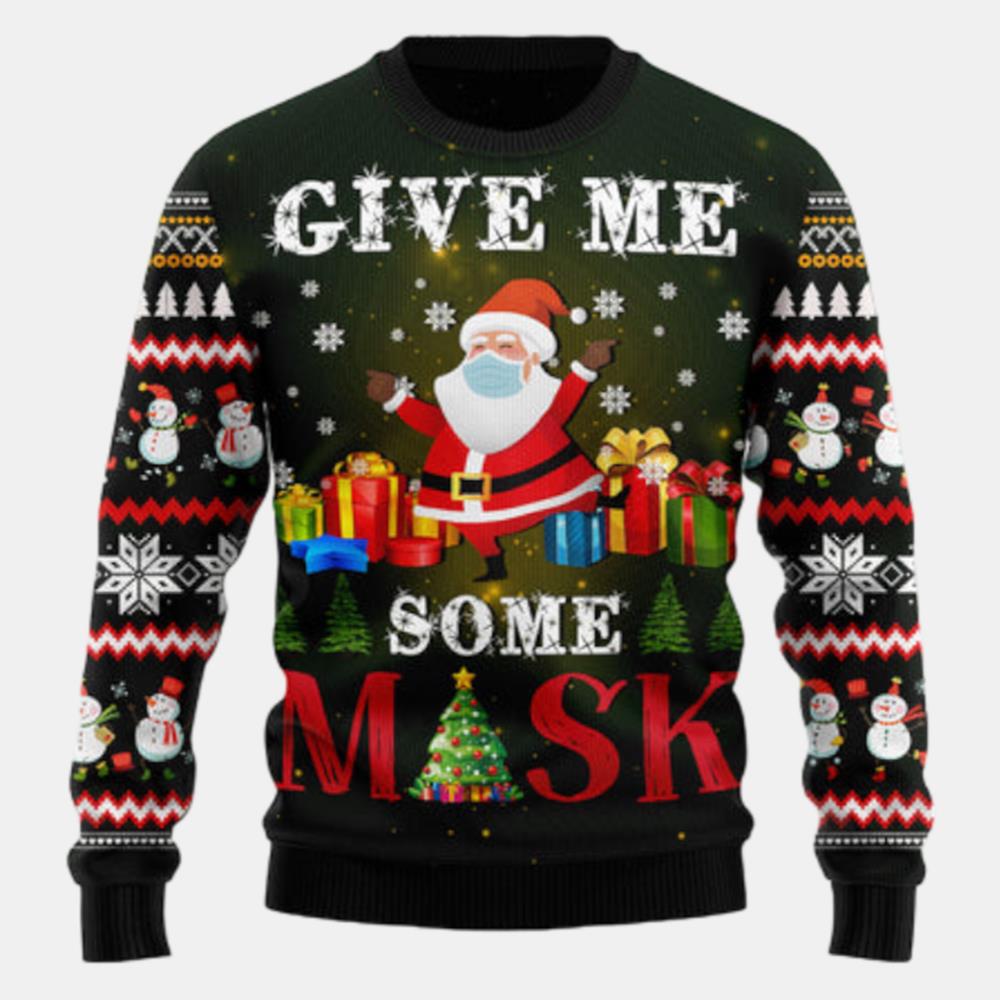 Santa Give Me Ugly Sweater