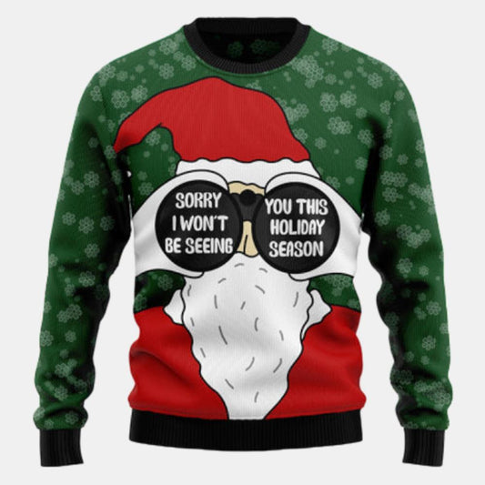 Santa I Wont Be Seeing You Ugly Sweater